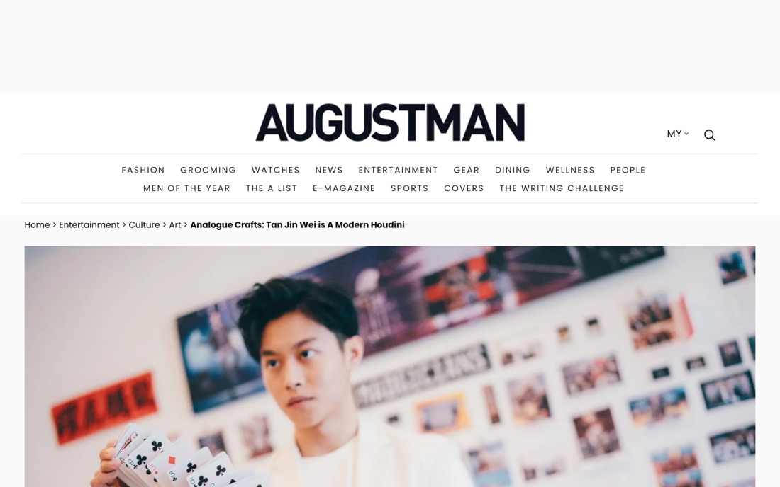The AUGUSTMAN feature calling Tan Jin Wei a modern Houdini
